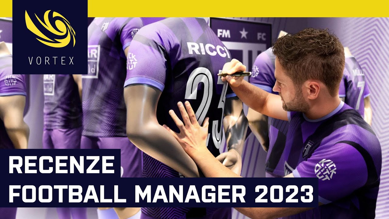 Recenze Football Manager 2023. Mírná evoluce konceptu přináší především licenci UEFA a lepší zápasy