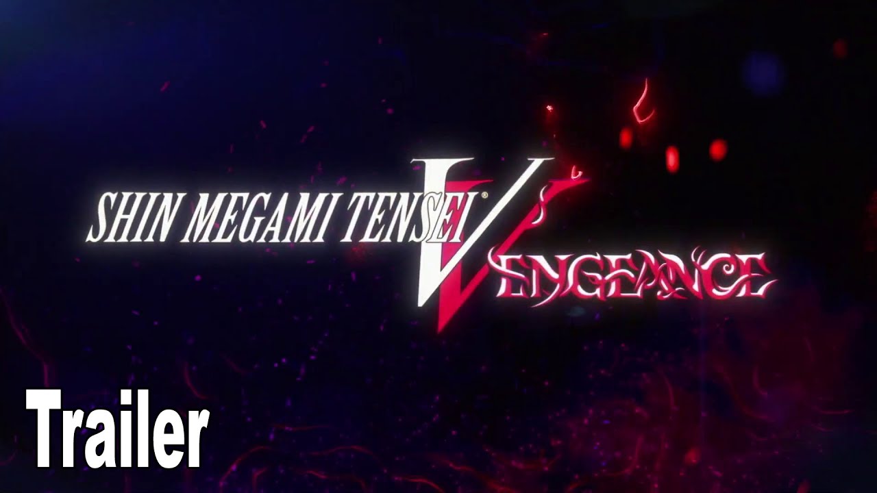 Shin Megami Tensei V Vengeance Official Reveal Trailer