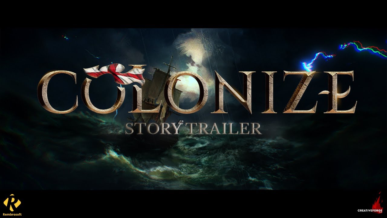Colonize - Story Trailer