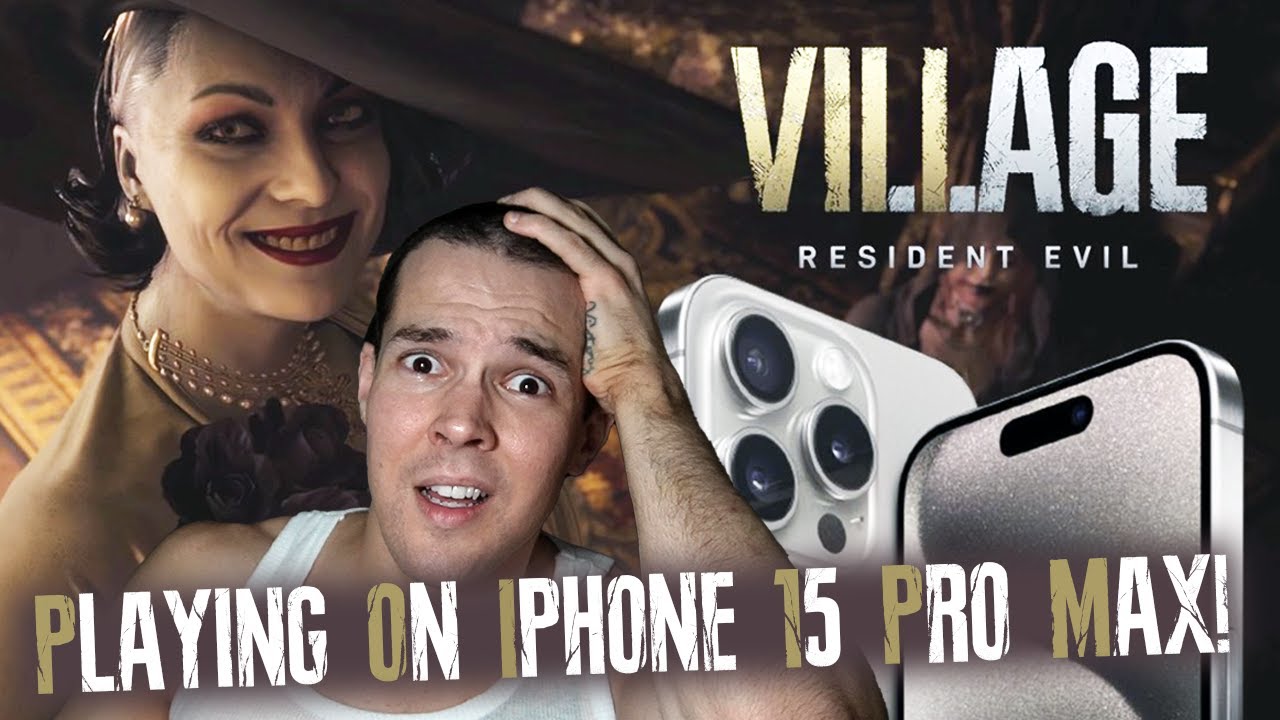 I Played Resident Evil: Village on iPhone 15 Pro Max...