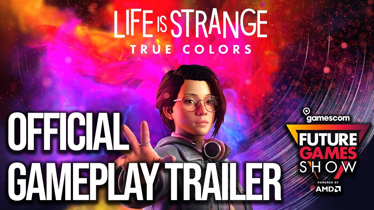 Life is Strange: True Colors Exclusive Gameplay - Future Games Show GamesCom 2021
