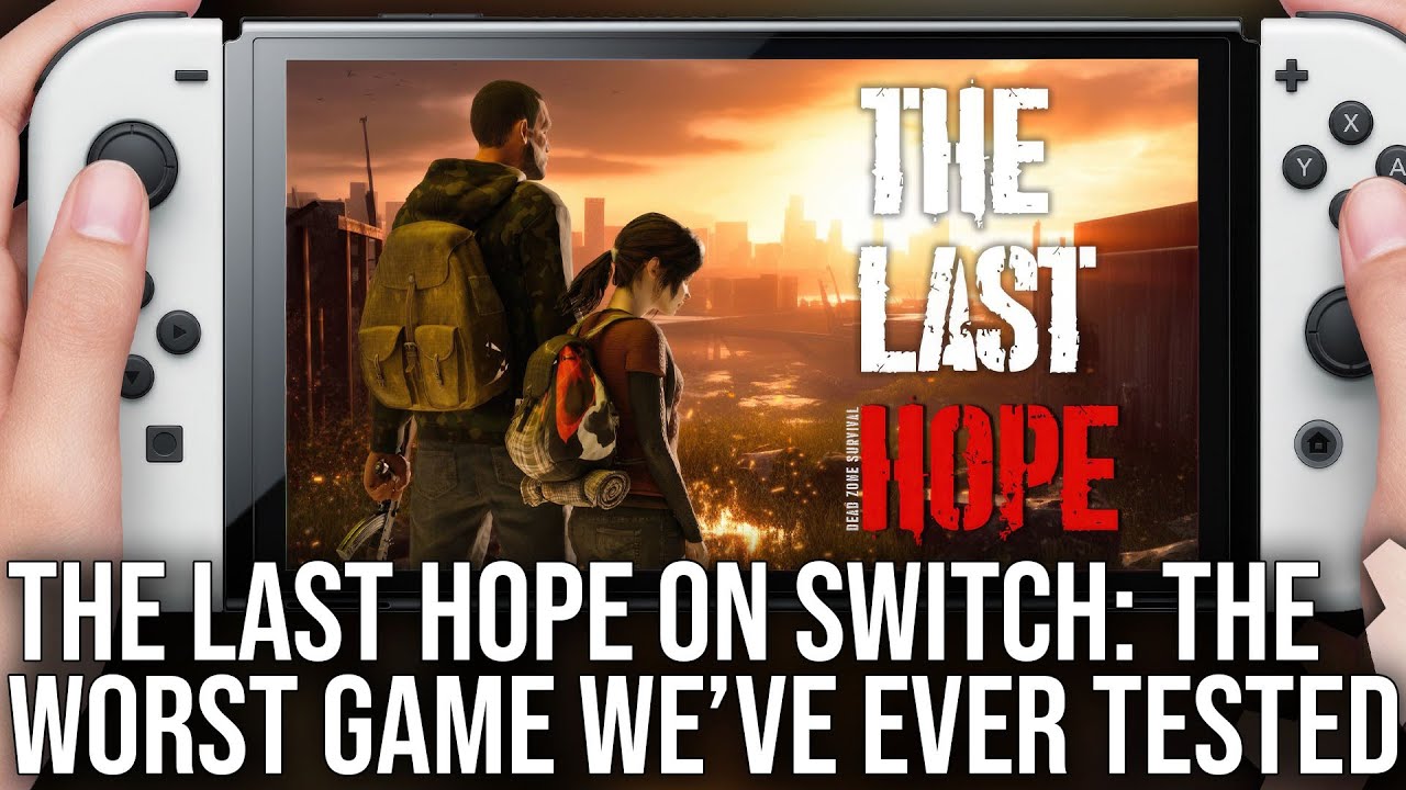 The Last Hope on Nintendo Switch - The Worst Game We've Ever Reviewed