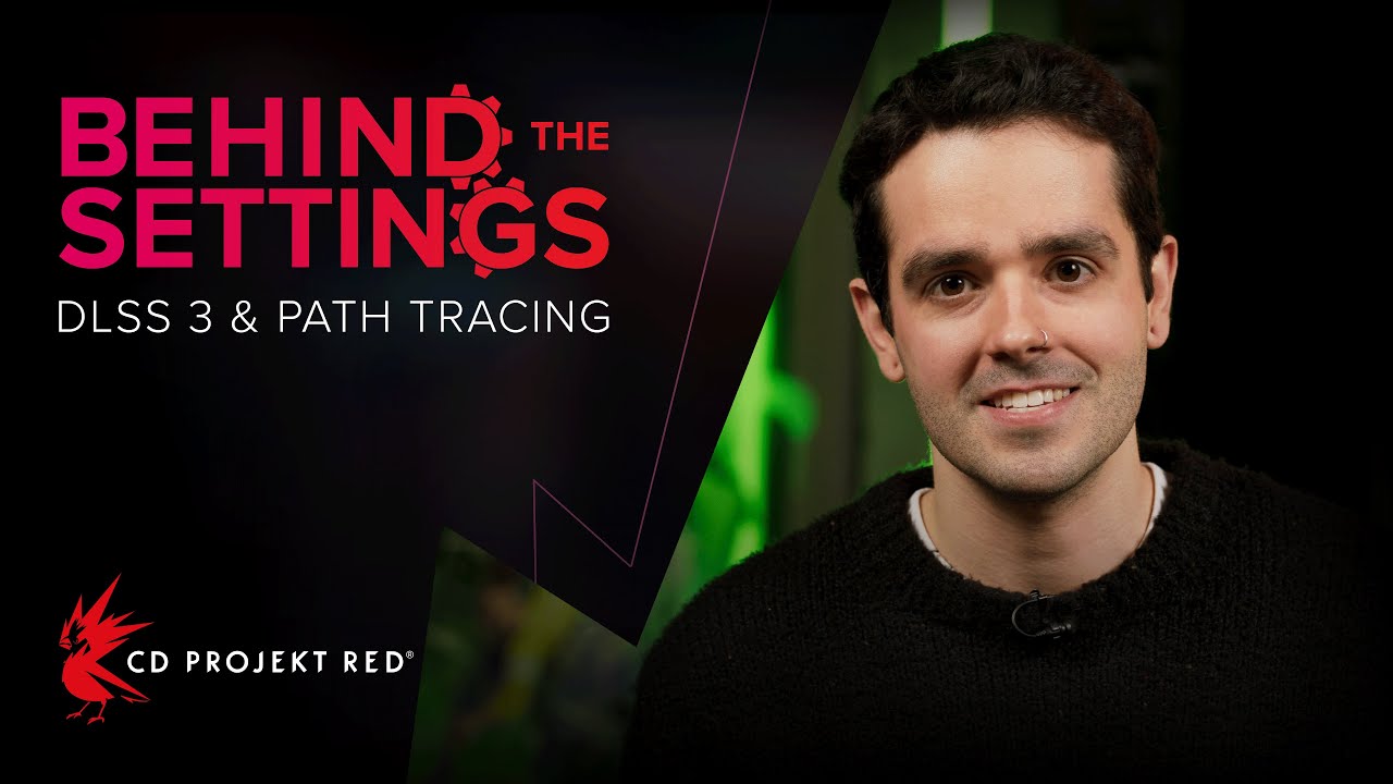 Behind the Settings — DLSS 3 & Path Tracing