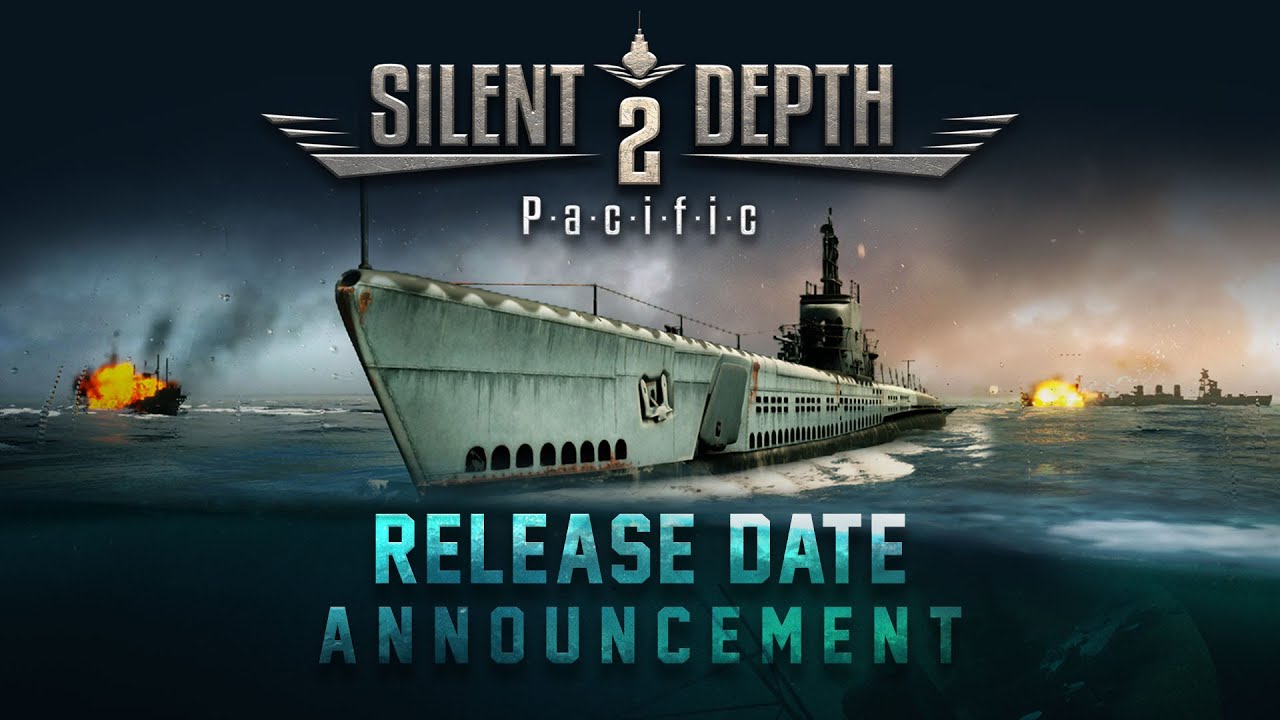 Silent Depth 2: Pacific - Release Date Announcement Trailer