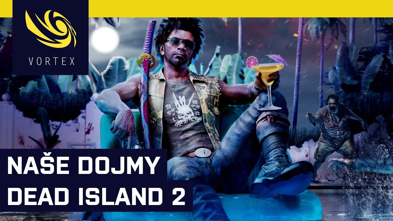 Naše dojmy z Dead Island 2. Zajímal mě jen svým komplikovaným vývojem. Teď patří mezi mé favority