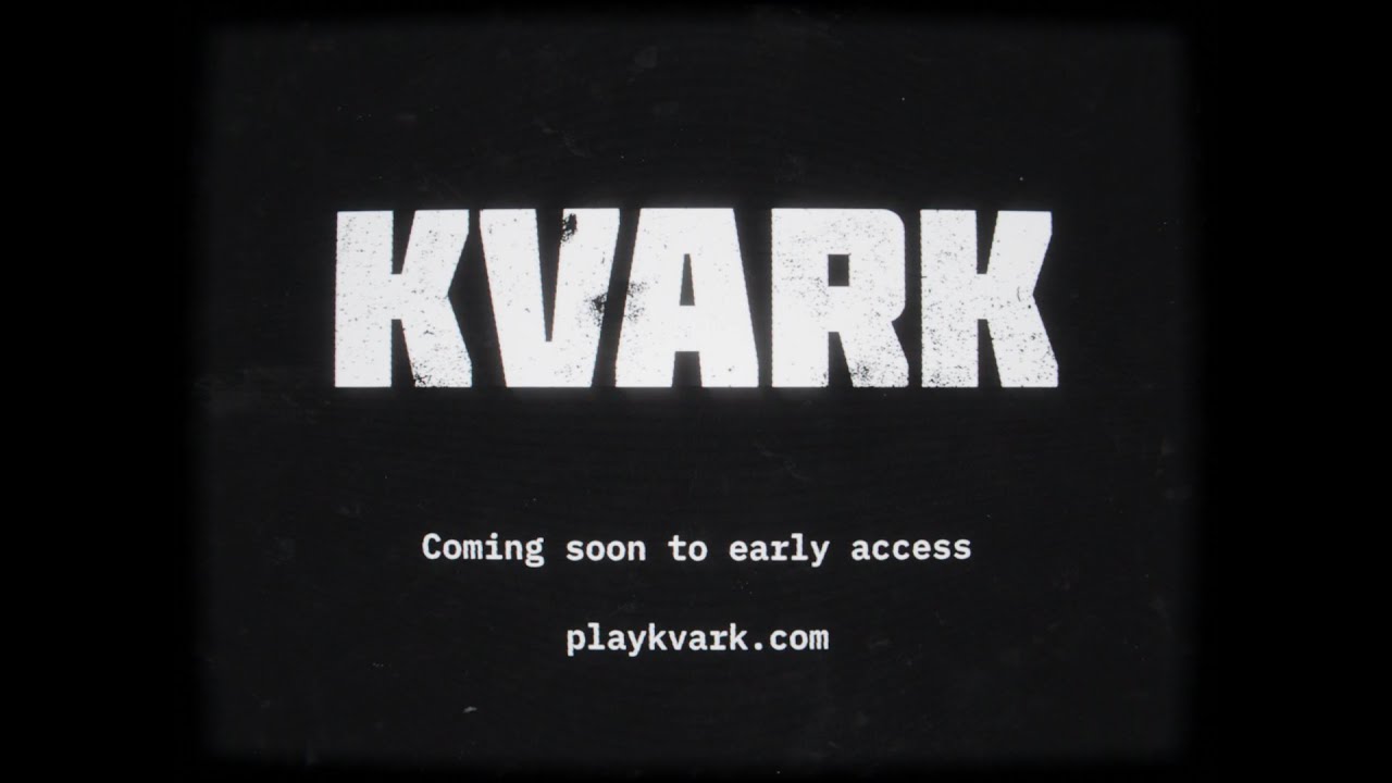 Kvark - Announcement trailer