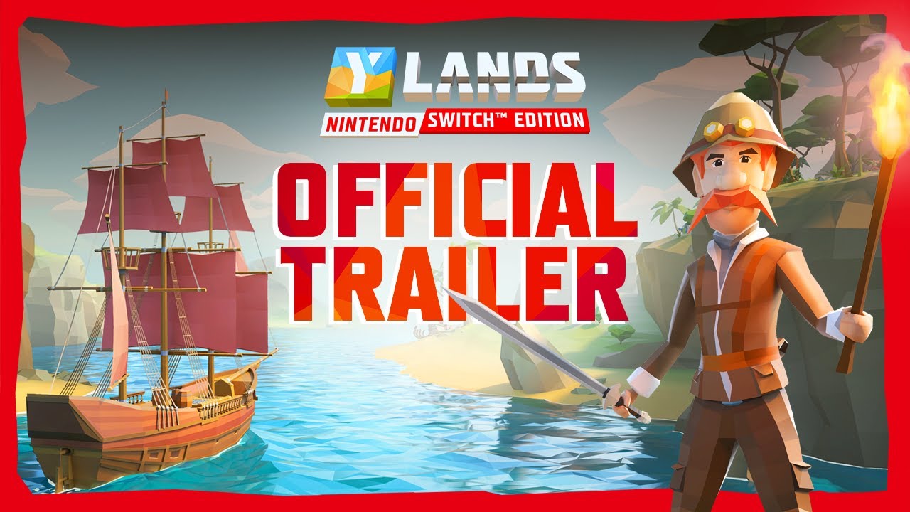 Ylands: Nintendo Switch™ Edition Launching 20th June