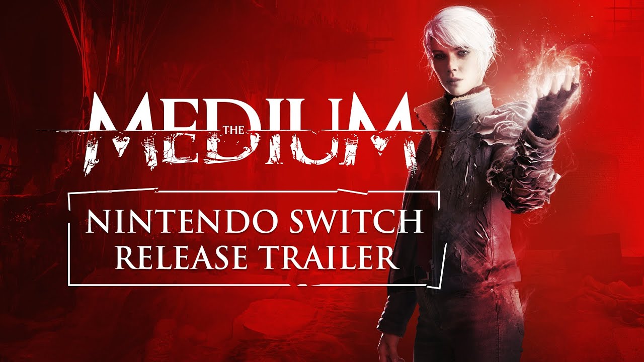 The Medium - Cloud Version - Nintendo Switch Launch Trailer