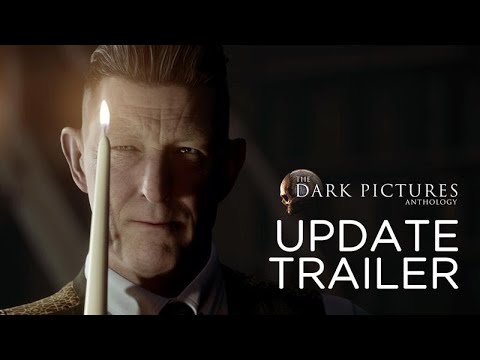 The Dark Pictures Anthology: Man of Medan & Little Hope - New Updates Trailer