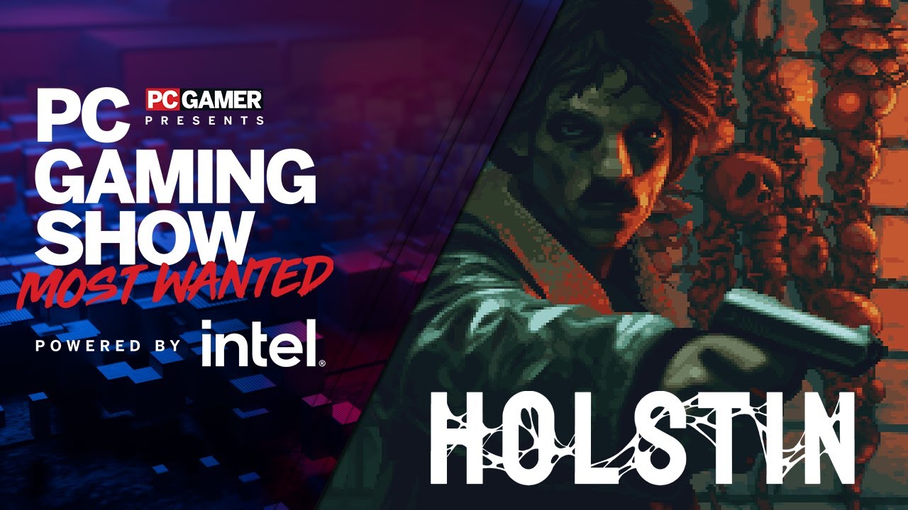 Holstin Trailer | PC Gaming Show: Most Wanted 2023