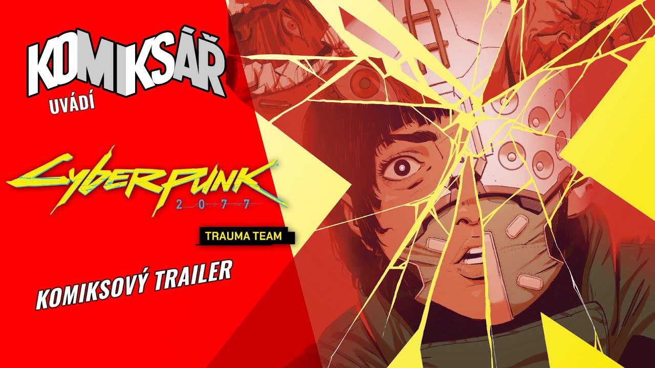 Cyberpunk 2077: TRAUMA TEAM - Komiksový trailer
