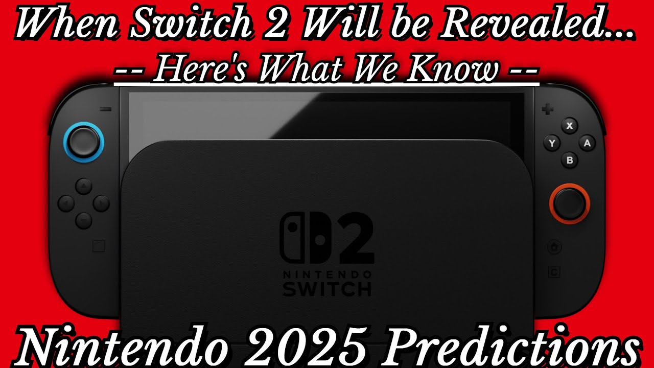 Nintendo 2025 Predictions: When Switch 2 Will be Revealed, Major 3rd Party Support, 3D Mario & More