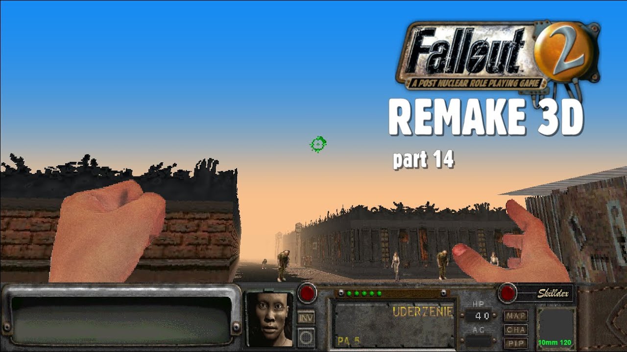 Fallout 2 Remake 3D part 14 Pory dnia