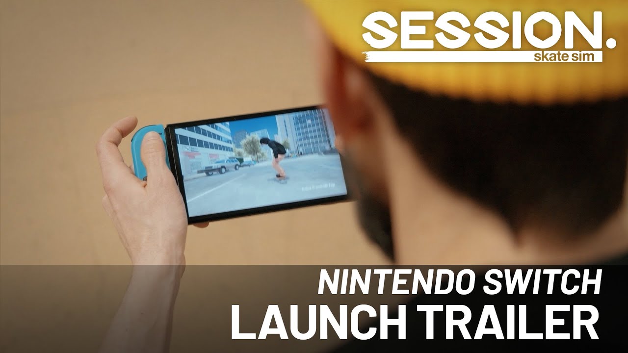 Session: Skate Sim | Nintendo Switch Launch Trailer