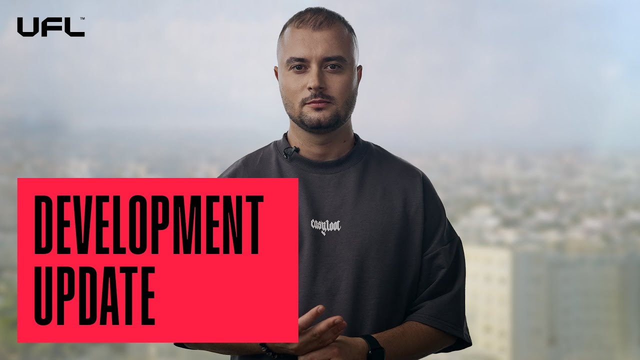 UFL Development Update from CEO Eugene Nashilov | August'22