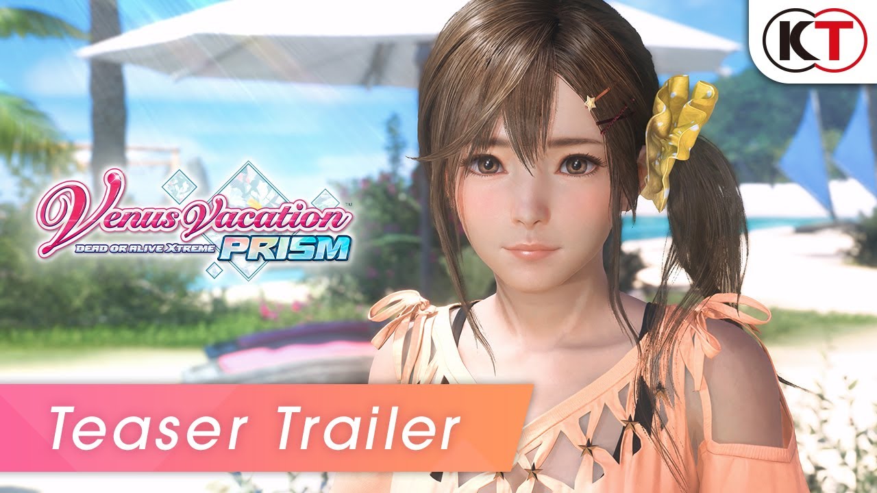 Venus Vacation PRISM - DEAD OR ALIVE Xtreme - Teaser Trailer