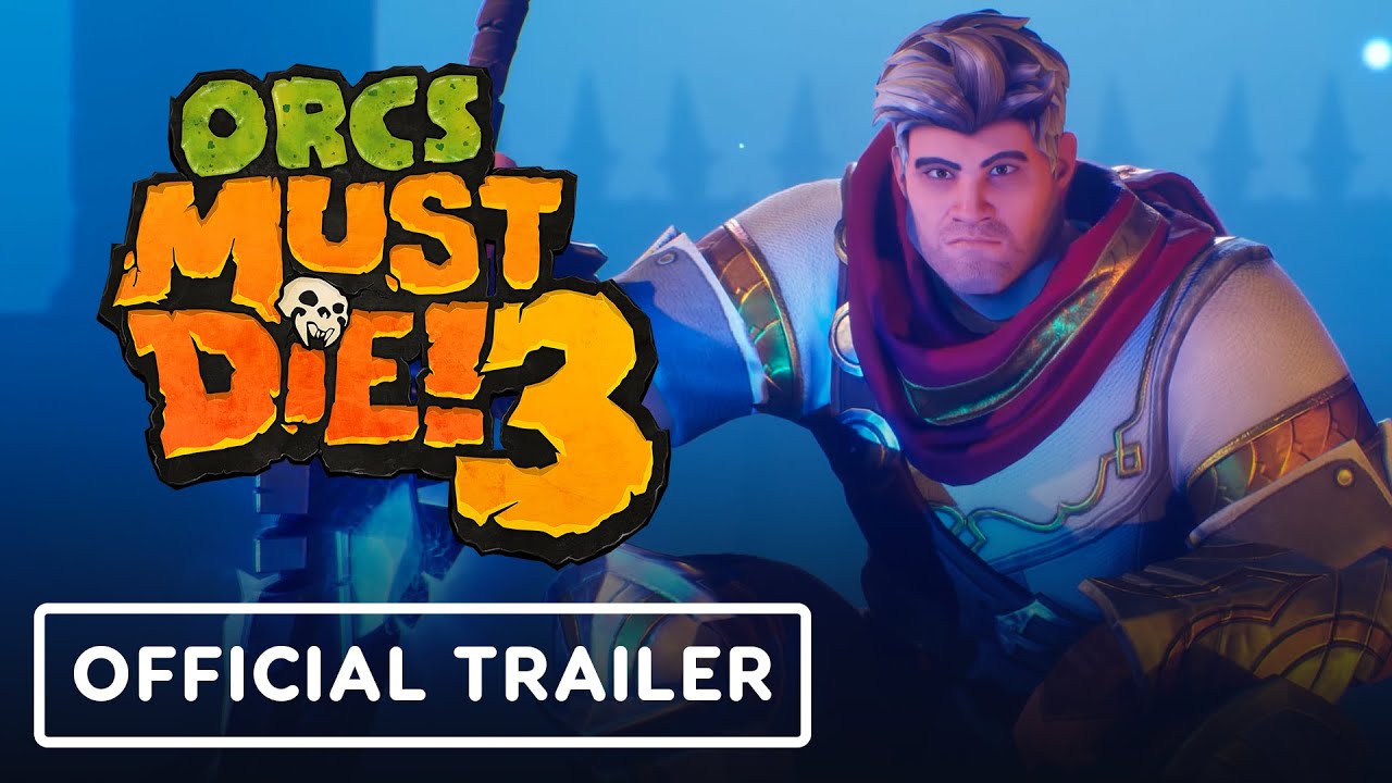 Orcs Must Die! 3 - Official Launch Trailer