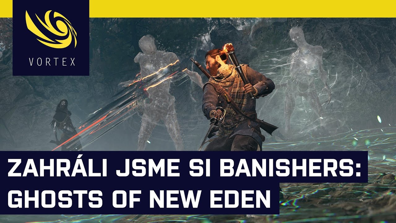 Zahráli jsme si Banishers: Ghosts of New Eden. Duchařské RPG nezapře rukopis studia Don't Nod