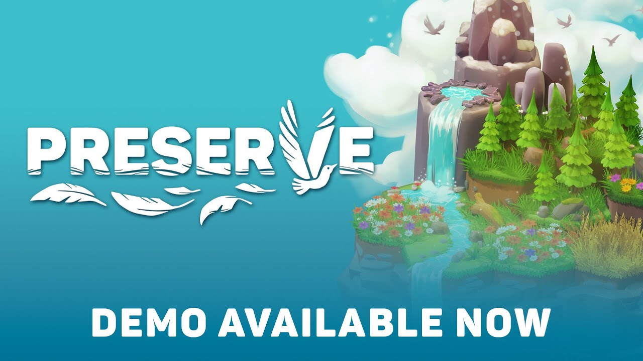 Preserve - Free Steam Demo