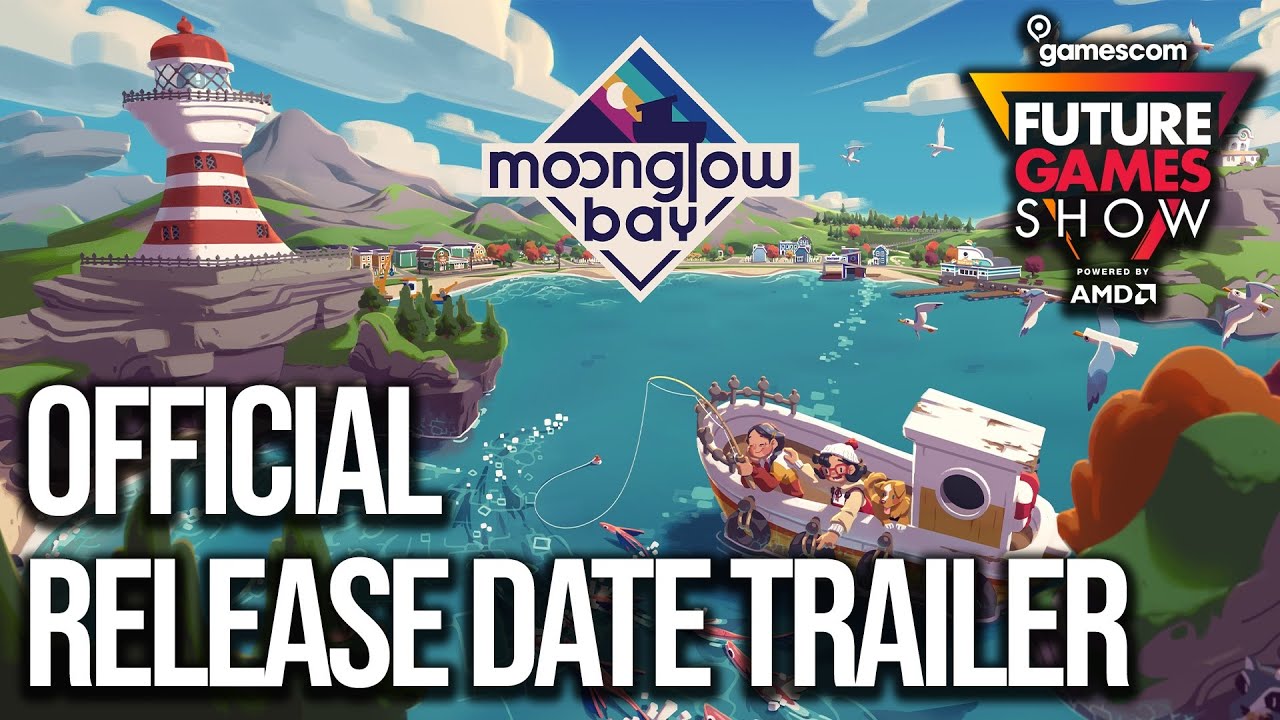 Moonglow Bay Release Date Trailer - Future Games Show GamesCom 2021