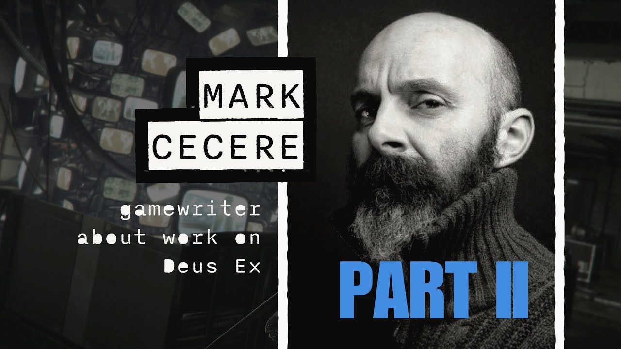 DEUS EX WRITER. Part 2. About Mankind Divided, Human Revolution, and the game industry.