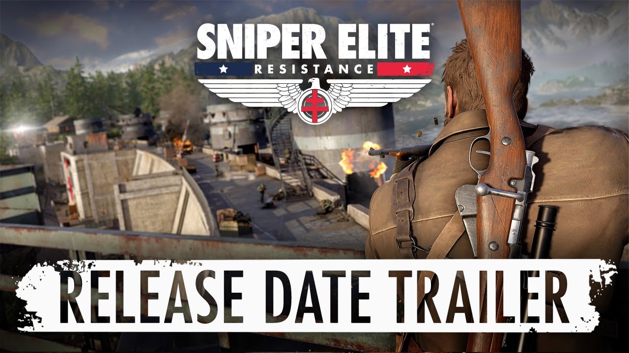 Sniper Elite: Resistance – Release Date Trailer
