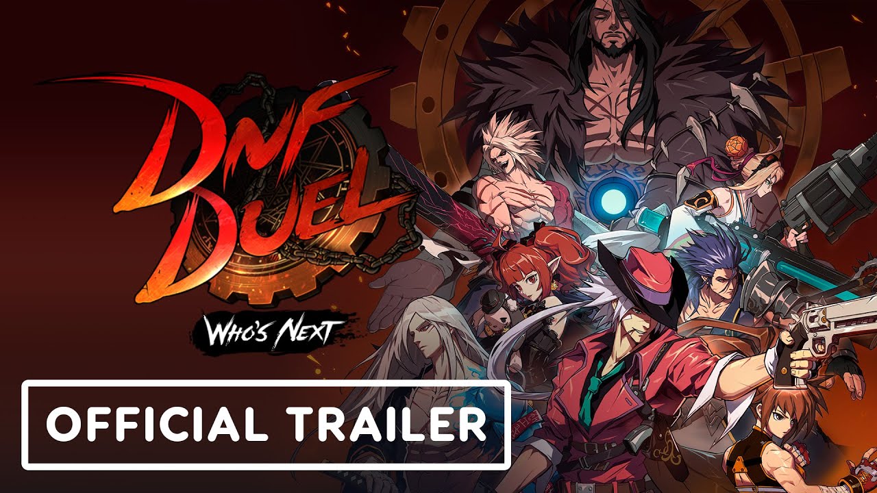 DNF Duel - Exclusive Launch Trailer | Summer of Gaming 2022