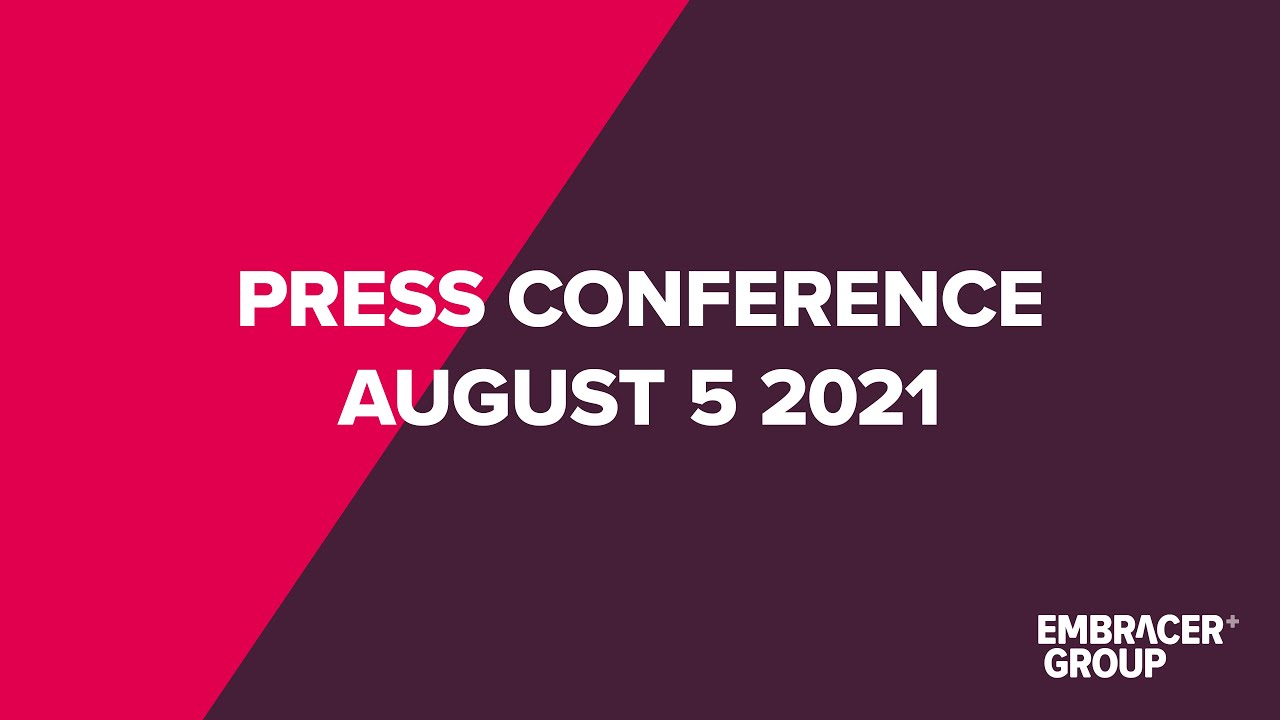 Embracer Group Press Conference August 5, 2021