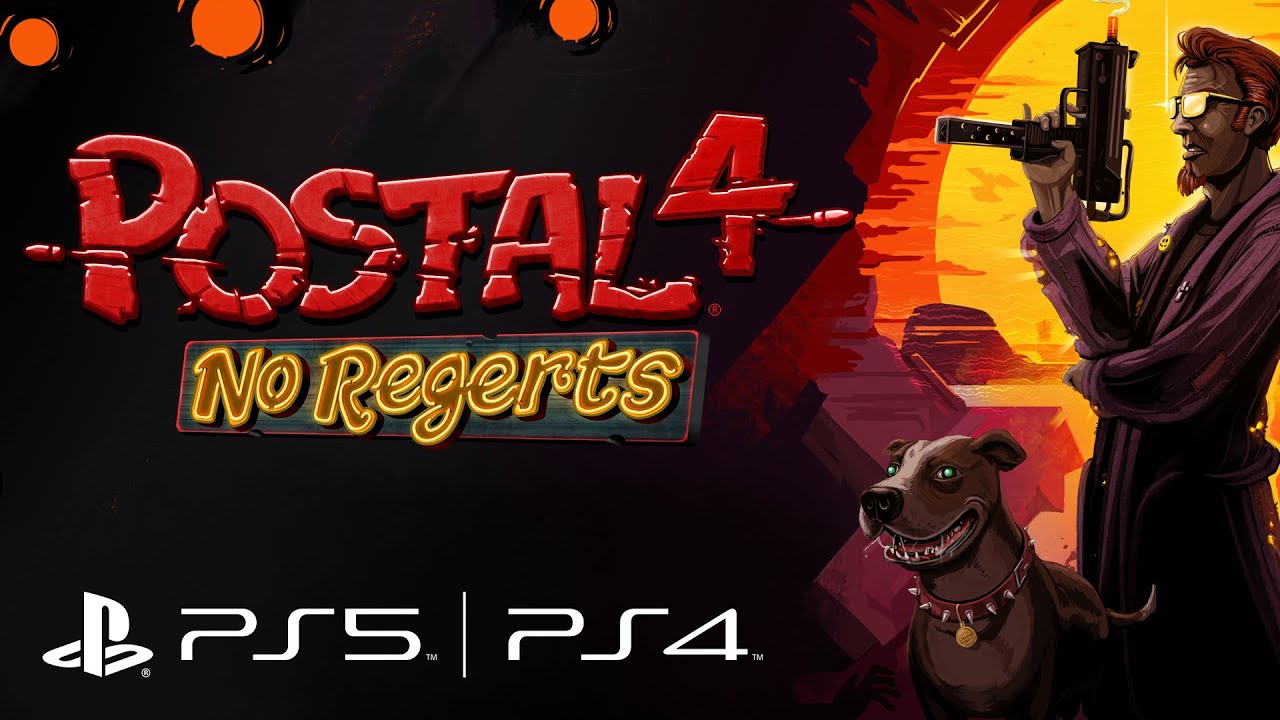 POSTAL 4 - PS4 and PS5 Announcement Trailer
