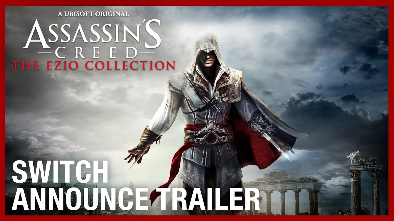 Assassin's Creed: The Ezio Collection - Switch Announce Trailer | Ubisoft [NA]