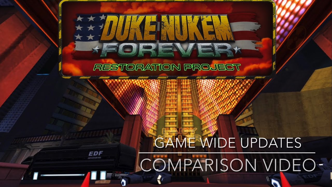 Visual Comparison - Duke Nukem Forever 2001 Restoration Project