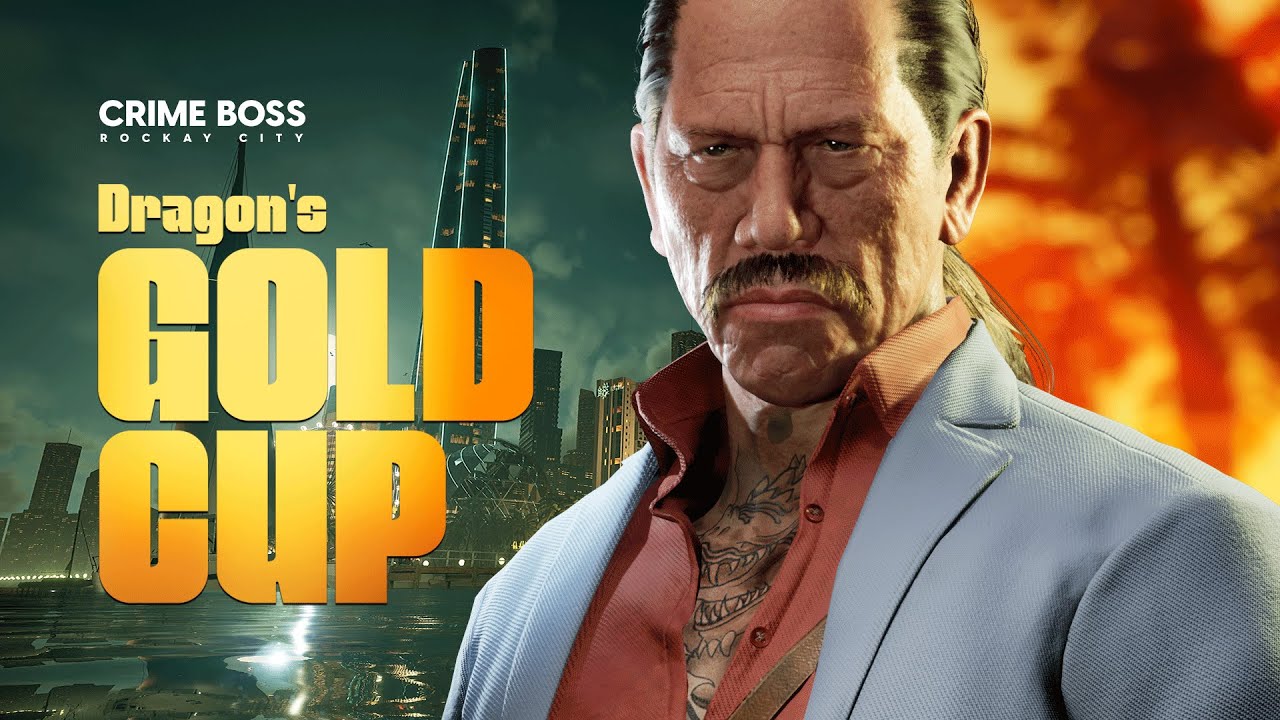 Crime Boss: Rockay City: Dragon's Gold Cup Expansion Pack Trailer [ESRB M 17+]