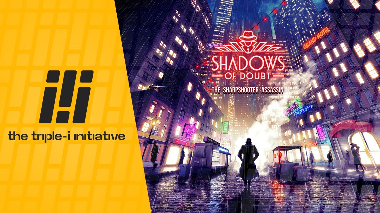 Shadows of Doubt - Console Announce + Sharpshooter Assassin Launch Trailer | The Triple-i Initiative