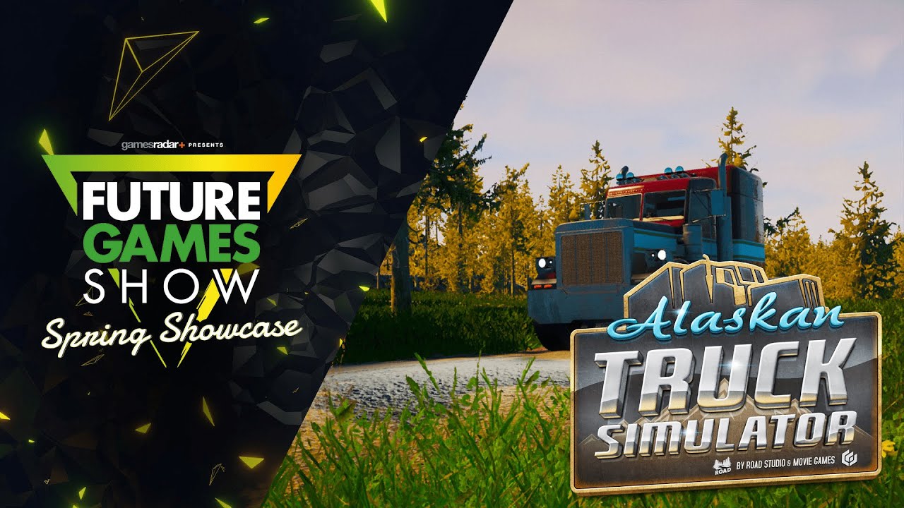Alaskan Truck Simulator gameplay trailer  - Future Games Show Spring Showcase 2022