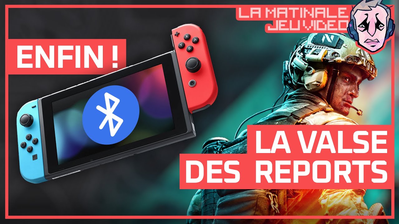 BATTLEFIELD 2042 et DYING LIGHT 2 reportés / Bluetooth audio sur Switch ⚡ La Matinale Actu JV