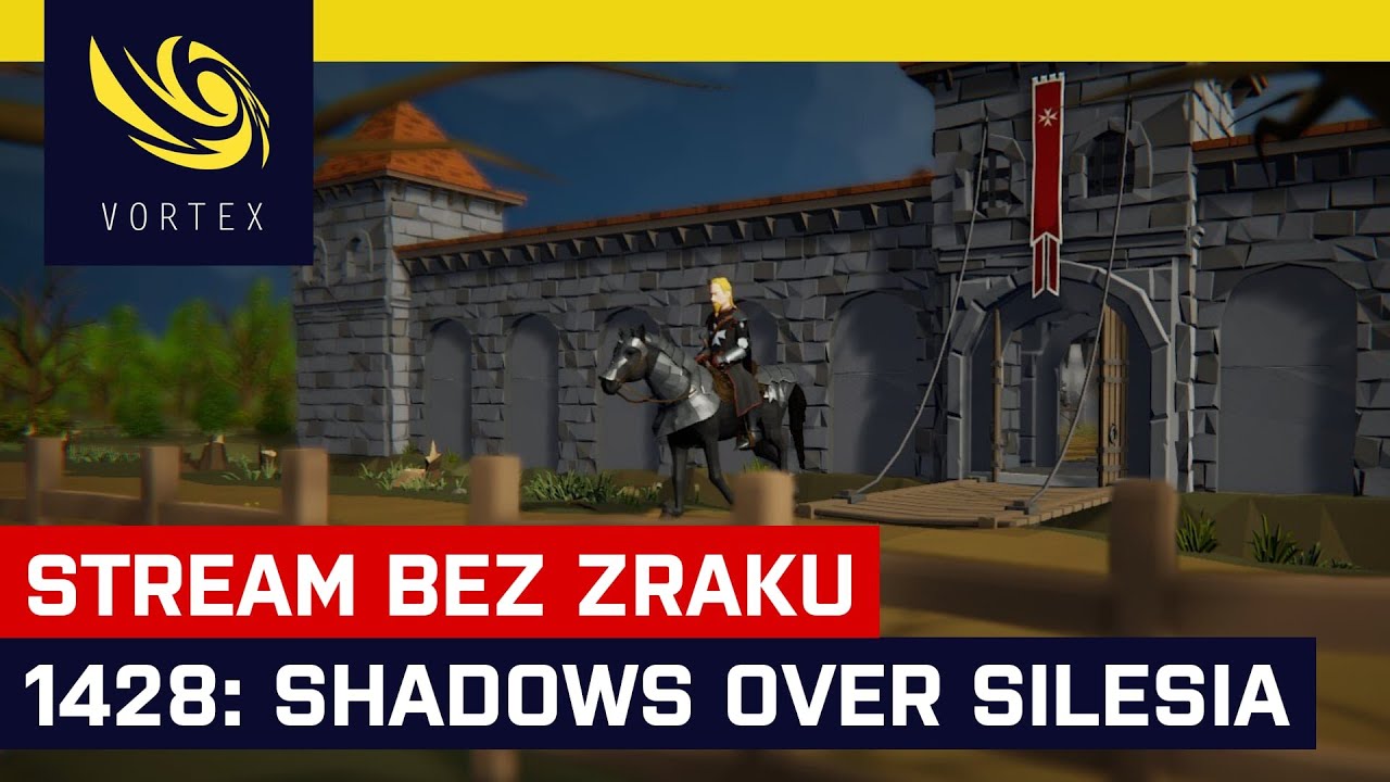 Hrajeme živě a poslepu 1428: Shadows over Silesia. Lukáš Hosnedl se konečně ujme plné verze hry