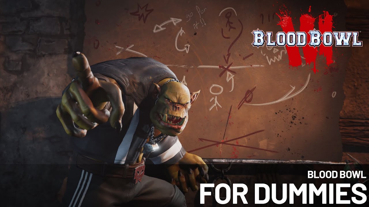 Blood Bowl 3 | Blood Bowl for Dummies
