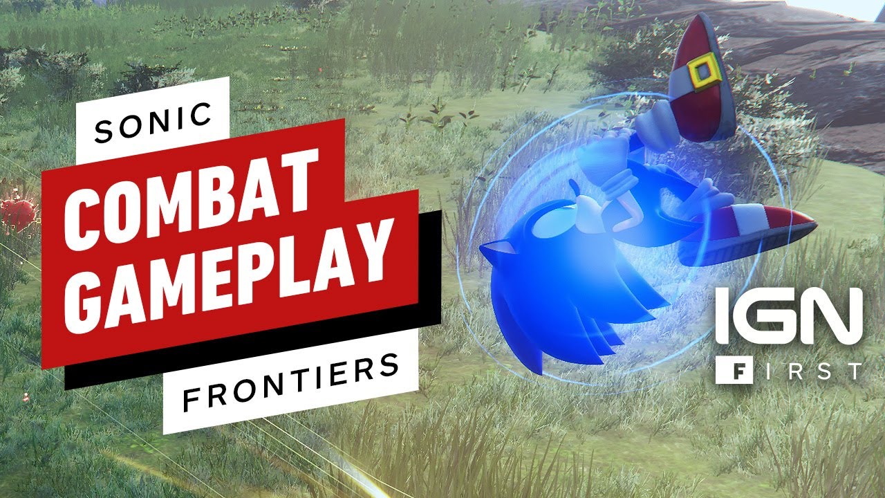 Sonic Frontiers: Combat Gameplay | IGN First