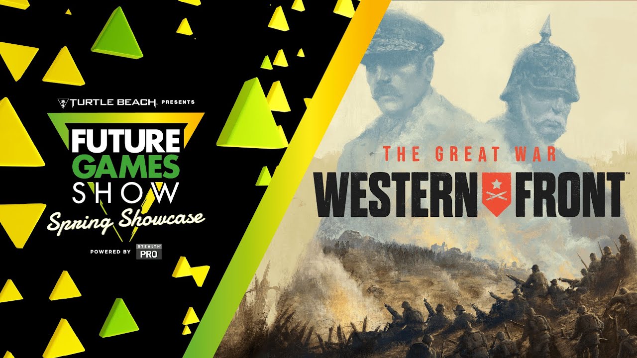 The Great War: Western Front Overview Trailer - Future Games Show Spring Showcase 2023