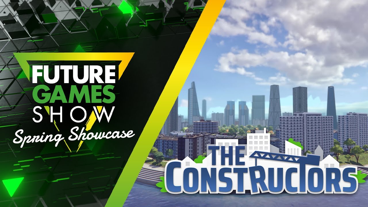 The Constructors Gameplay Trailer - Future Games Show Spring Showcase 2024