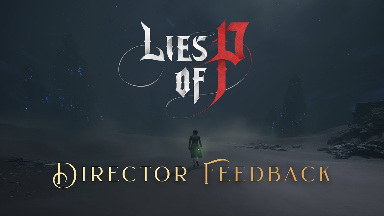 Lies of P - Director Demo Q&A