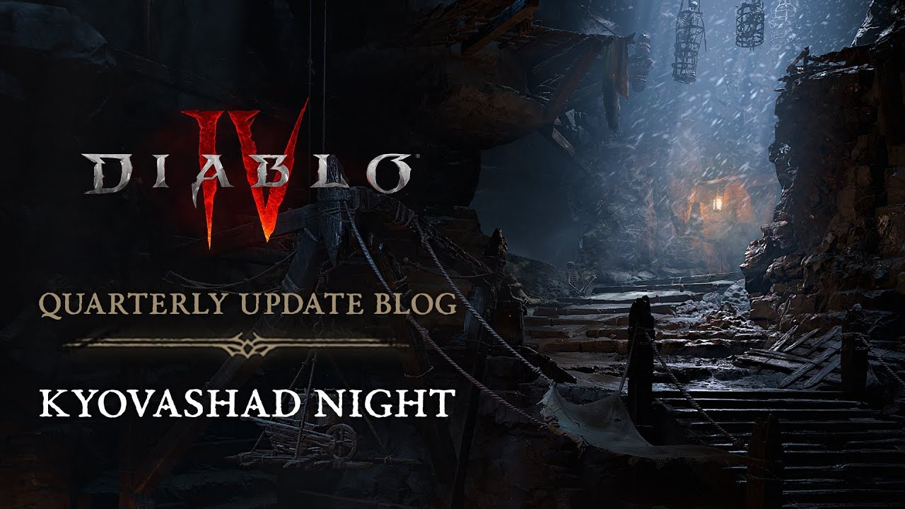 Diablo IV Quarterly Update Blog - Kyovashad Night