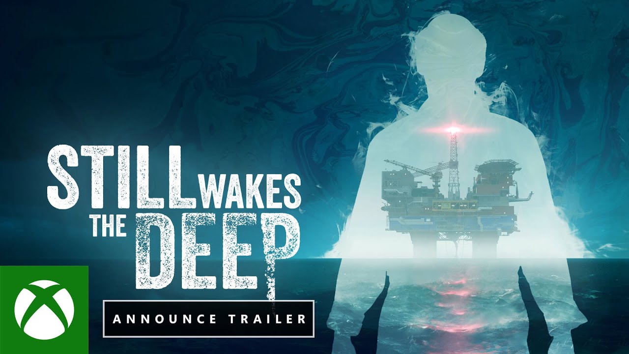 STILL WAKES THE DEEP - Announce Trailer