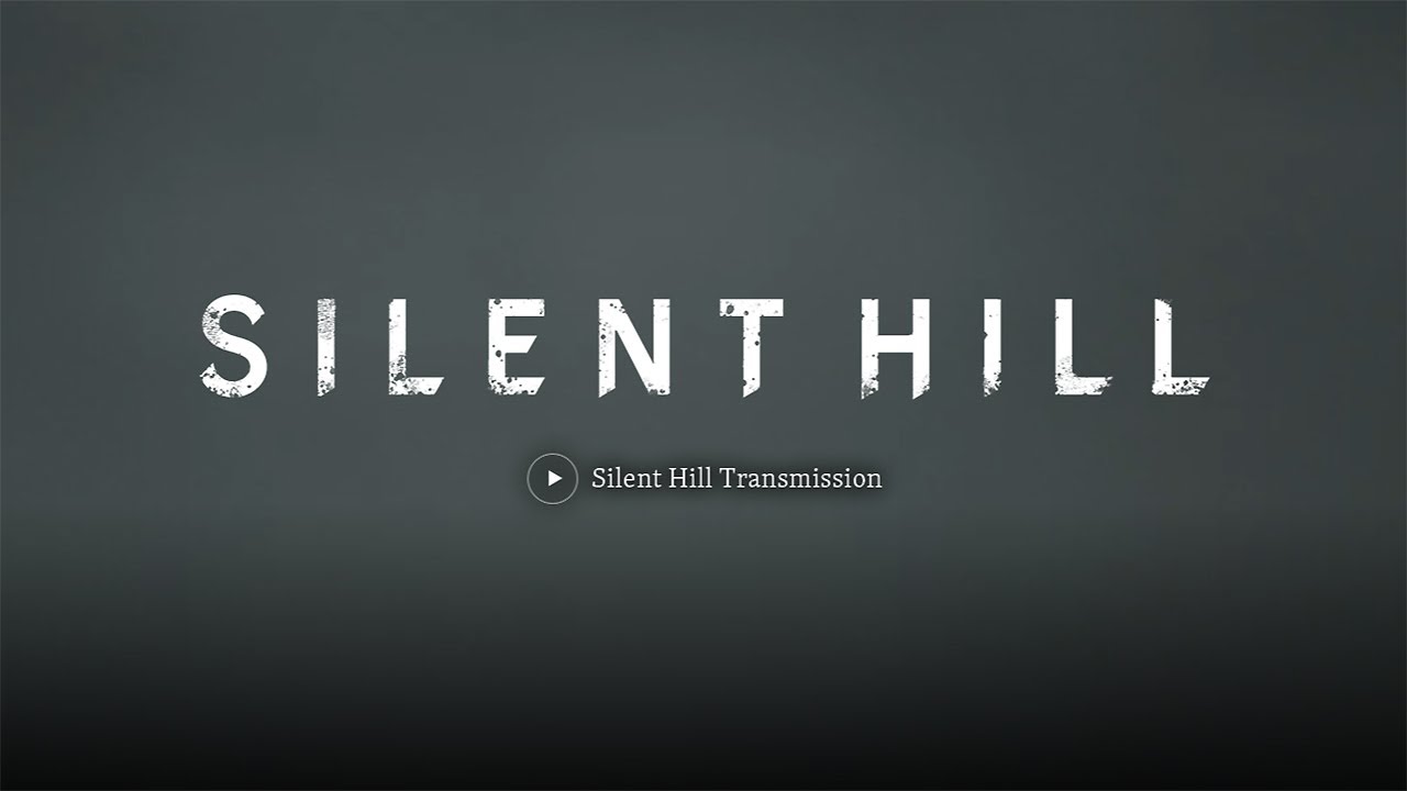 SILENT HILL Transmission (EN) | KONAMI