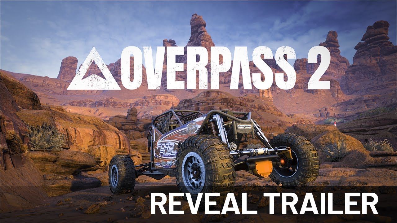 OVERPASS 2 | Reveal Trailer