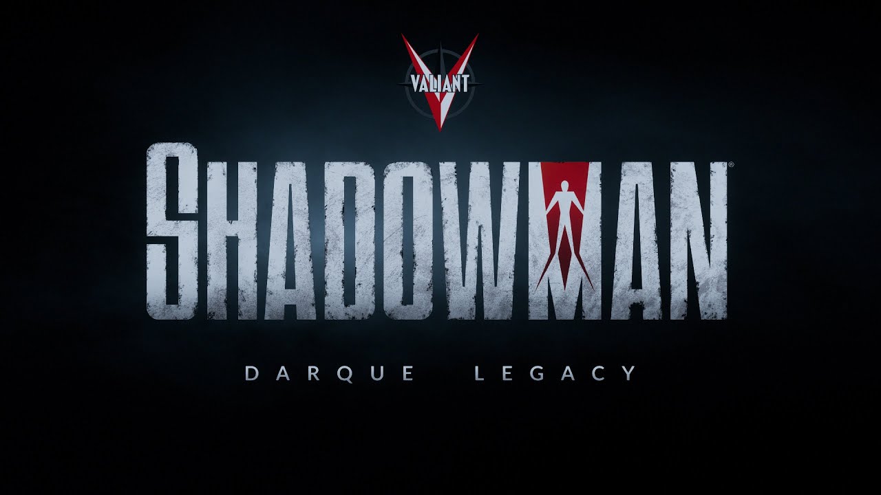 SHADOWMAN® Darque Legacy Reveal Trailer