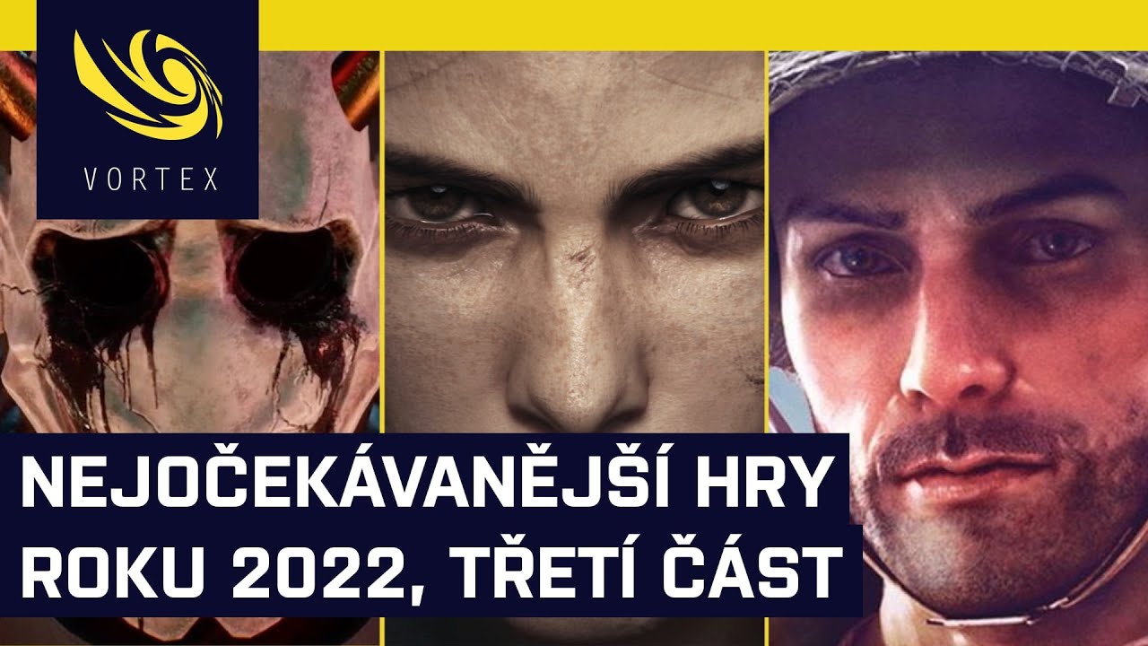 Nejočekávanější hry roku 2022, část třetí. Zaměřeno na hry, které zatím nemají přesné datum vydání