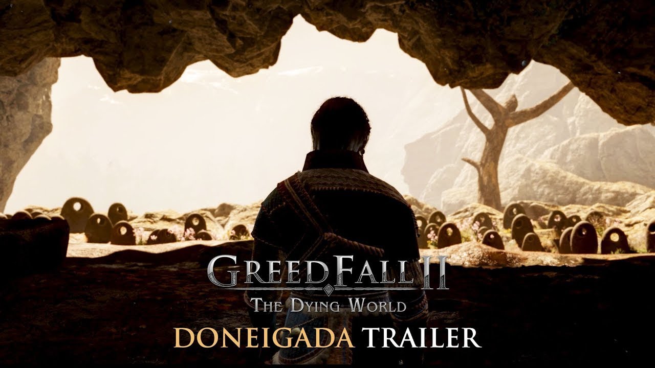 GreedFall II: The Dying World - Doneigada Trailer