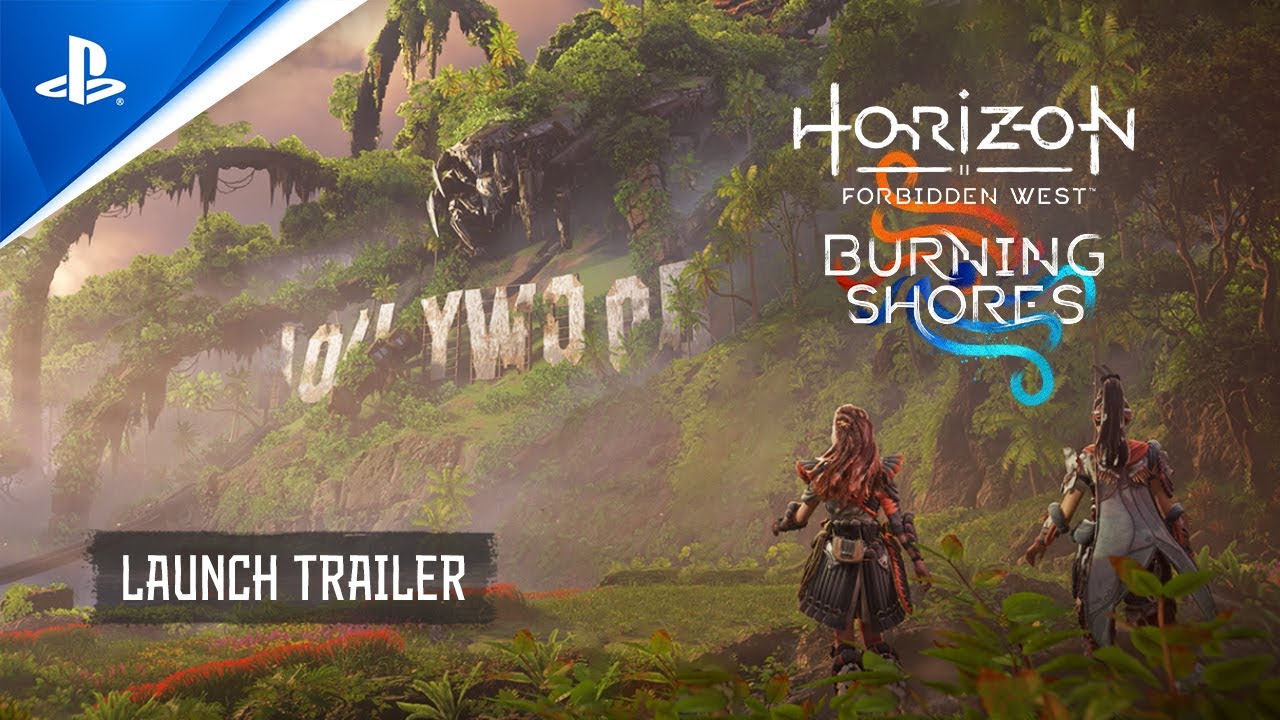 Horizon Forbidden West: Burning Shores | Launch Trailer