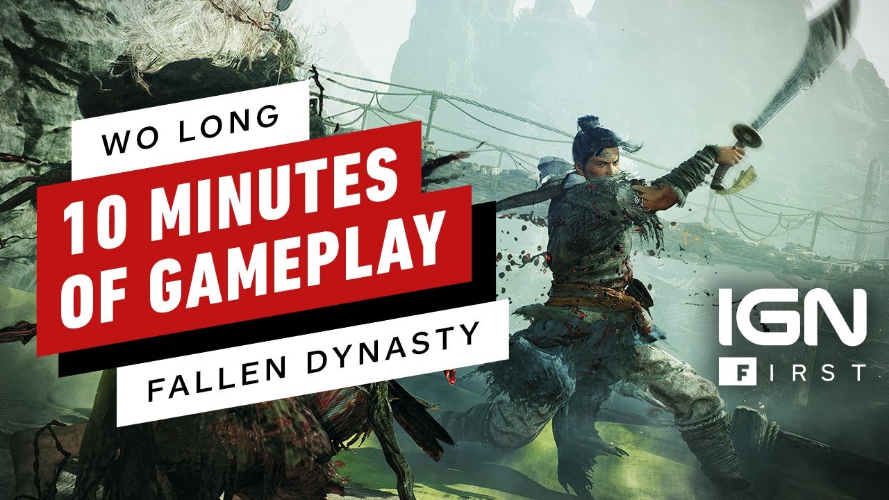 Wo Long: Fallen Dynasty - 10 Minutes of Exclusive New Gameplay | IGN First